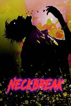 Neckbreak &《颈断》